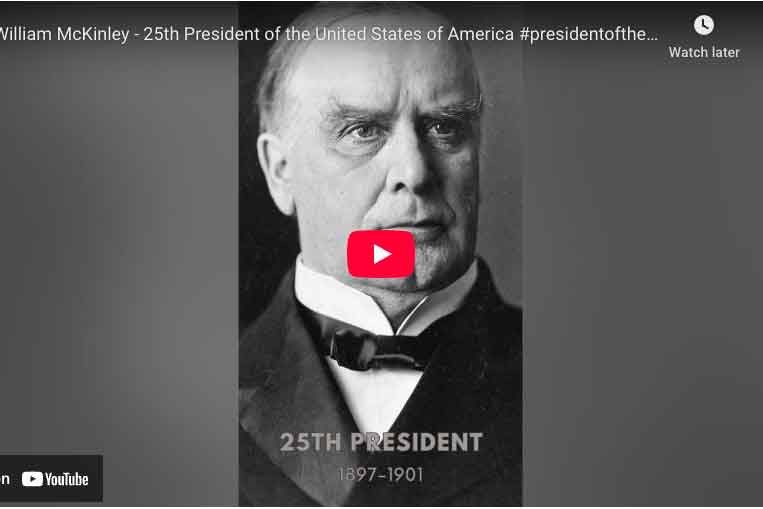 [VIDEO] William McKinley - 25th President of the United States of America